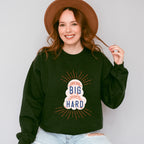 Dream Big Work Hard - Quotes Unisex Crewneck T-Shirt Sweatshirt Hoodie