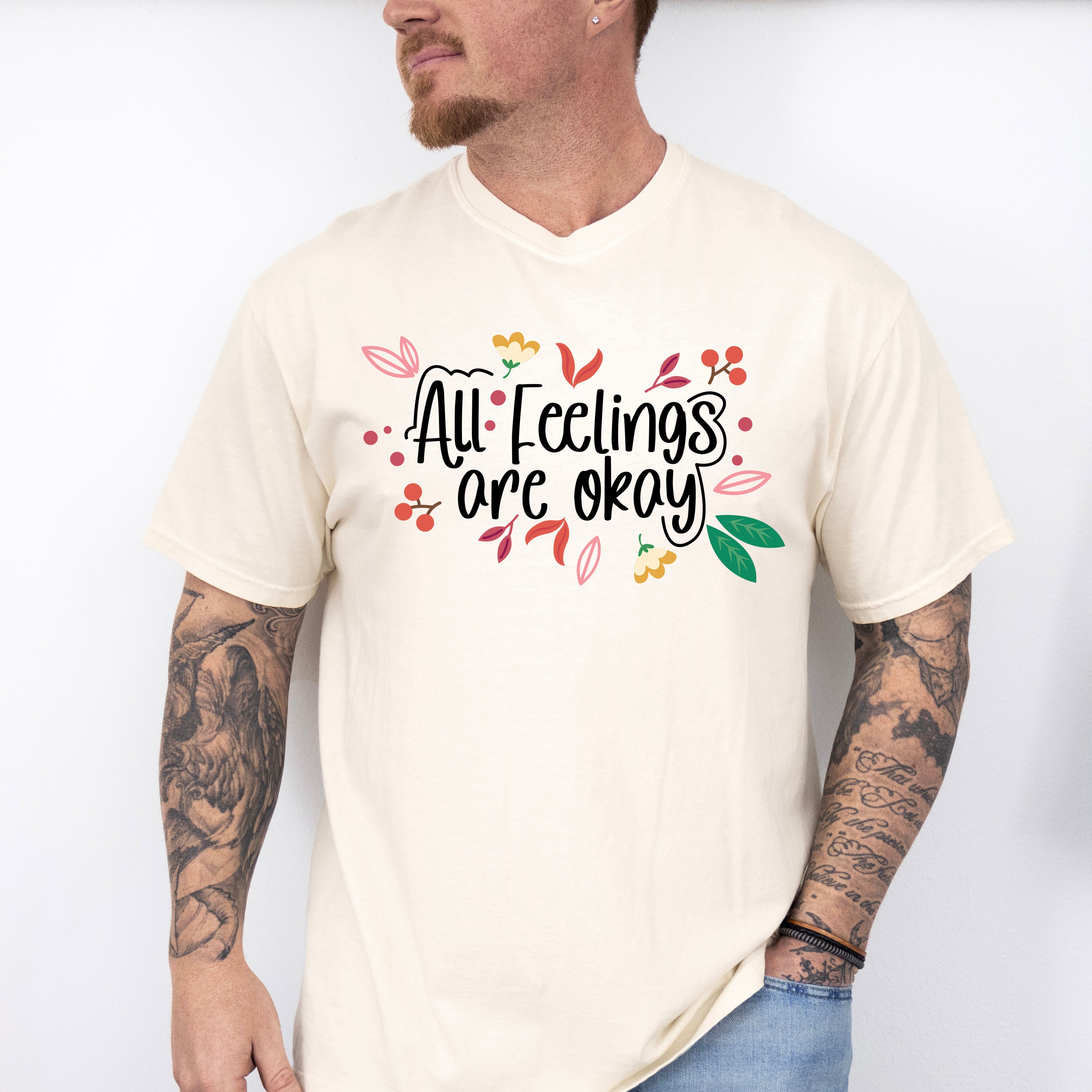 All Feelings Are Okay - Quotes Unisex Crewneck T-Shirt Sweatshirt Hoodie