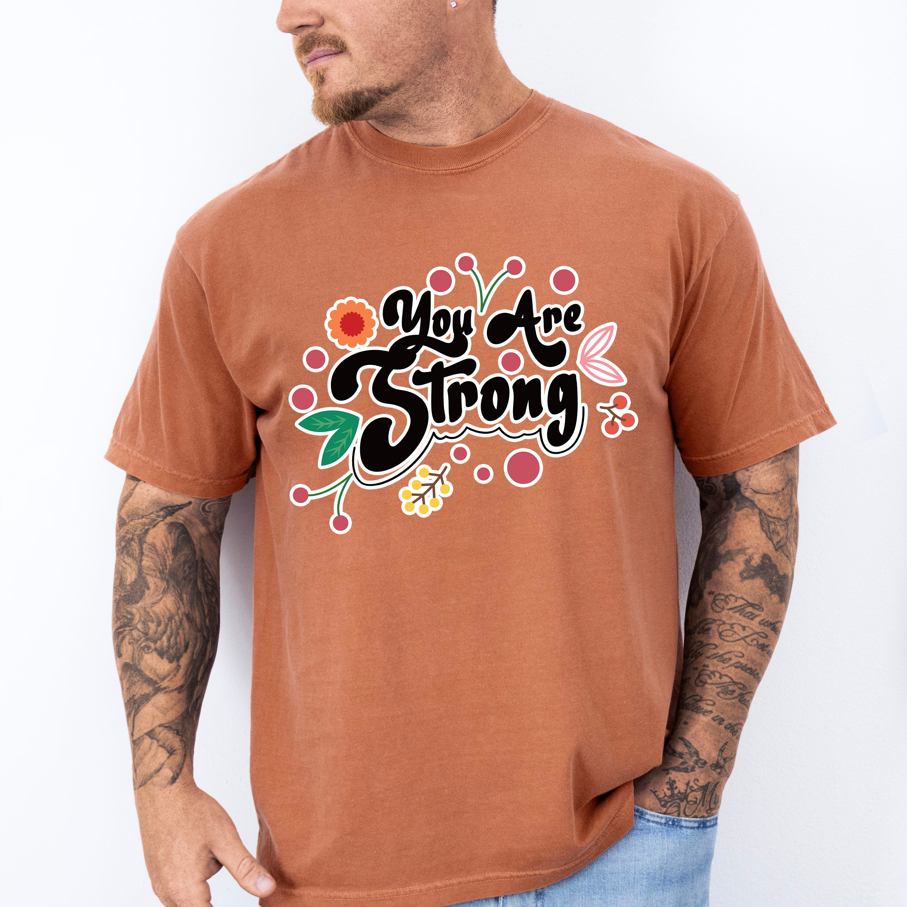 You Are Strong - Quotes Unisex Crewneck T-Shirt Sweatshirt Hoodie