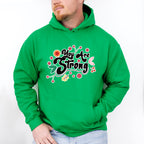 You Are Strong - Quotes Unisex Crewneck T-Shirt Sweatshirt Hoodie