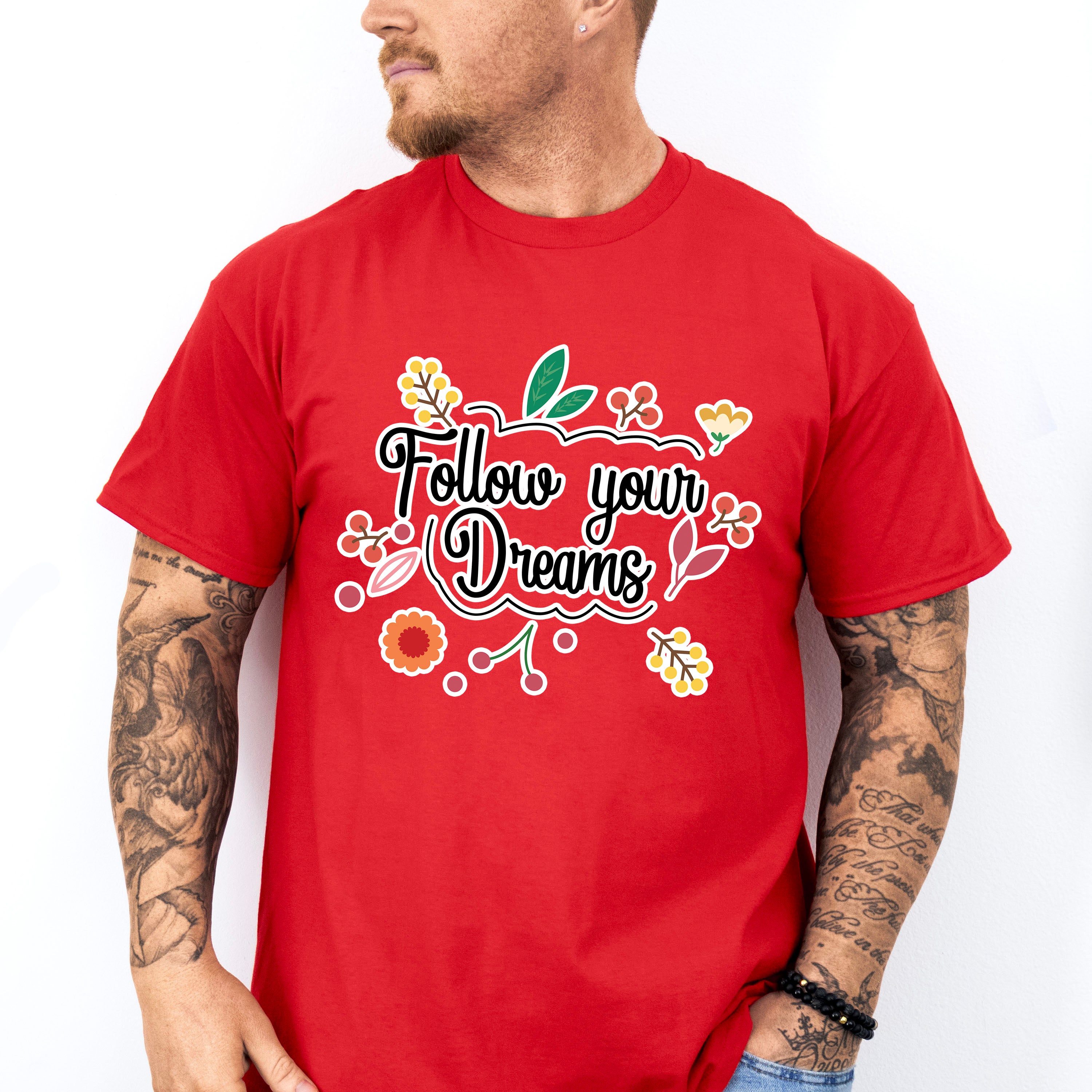 Follow Your Dreams - Quotes Unisex Crewneck T-Shirt Sweatshirt Hoodie