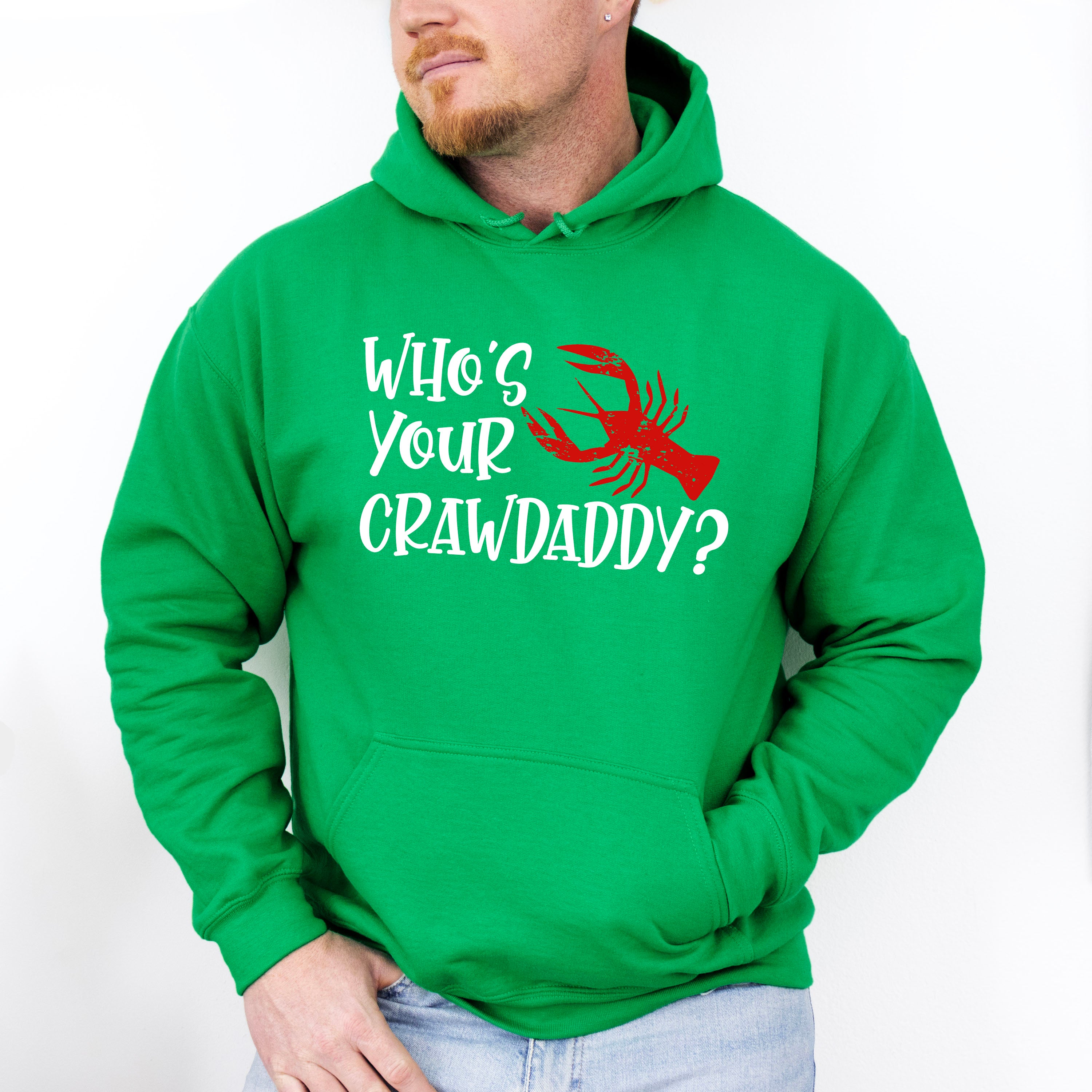 Who's Your Crawdaddy - Crawfish Unisex Crewneck T-Shirt Sweatshirt Hoodie