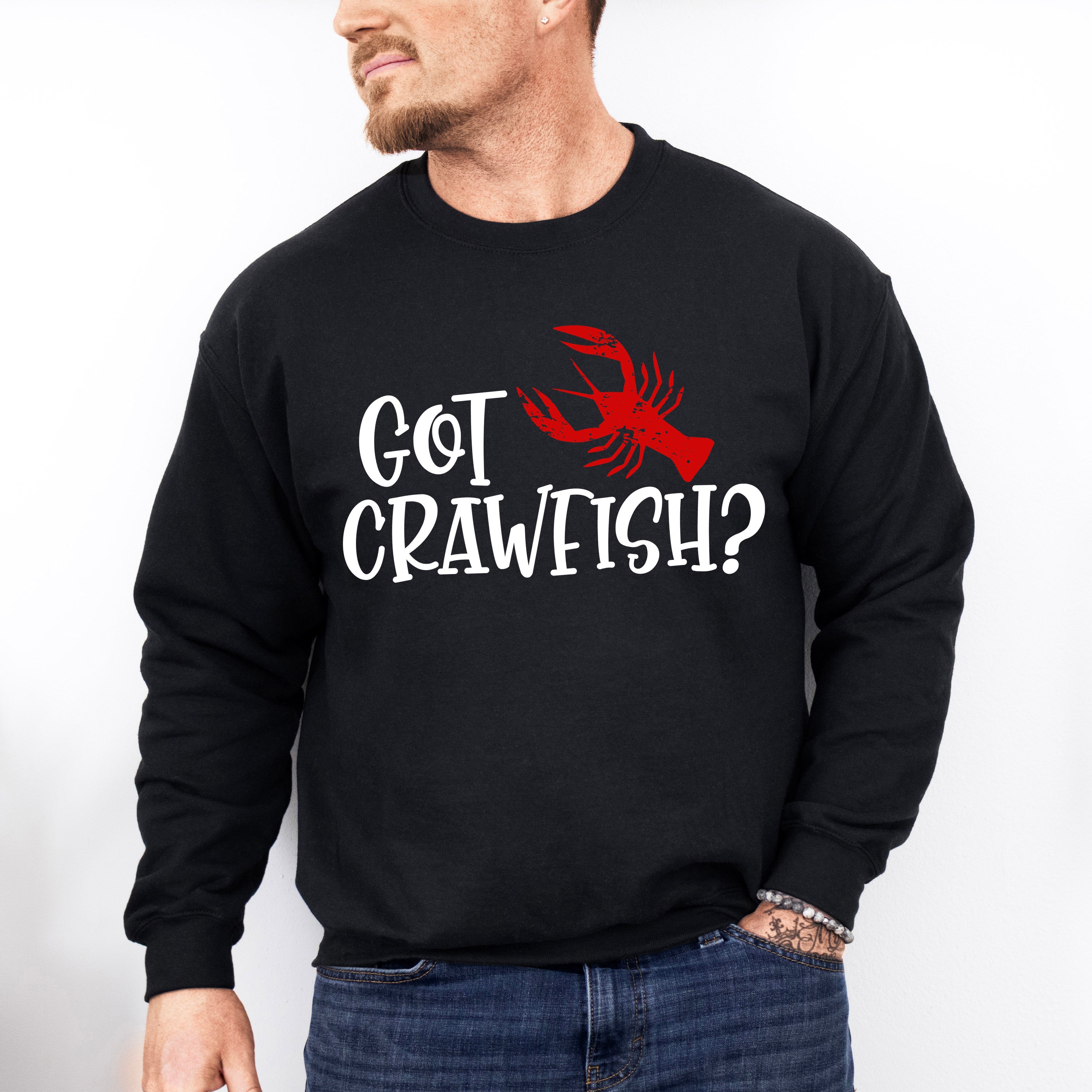 Got Crawfish Design - Crawfish Unisex Crewneck T-Shirt Sweatshirt Hoodie