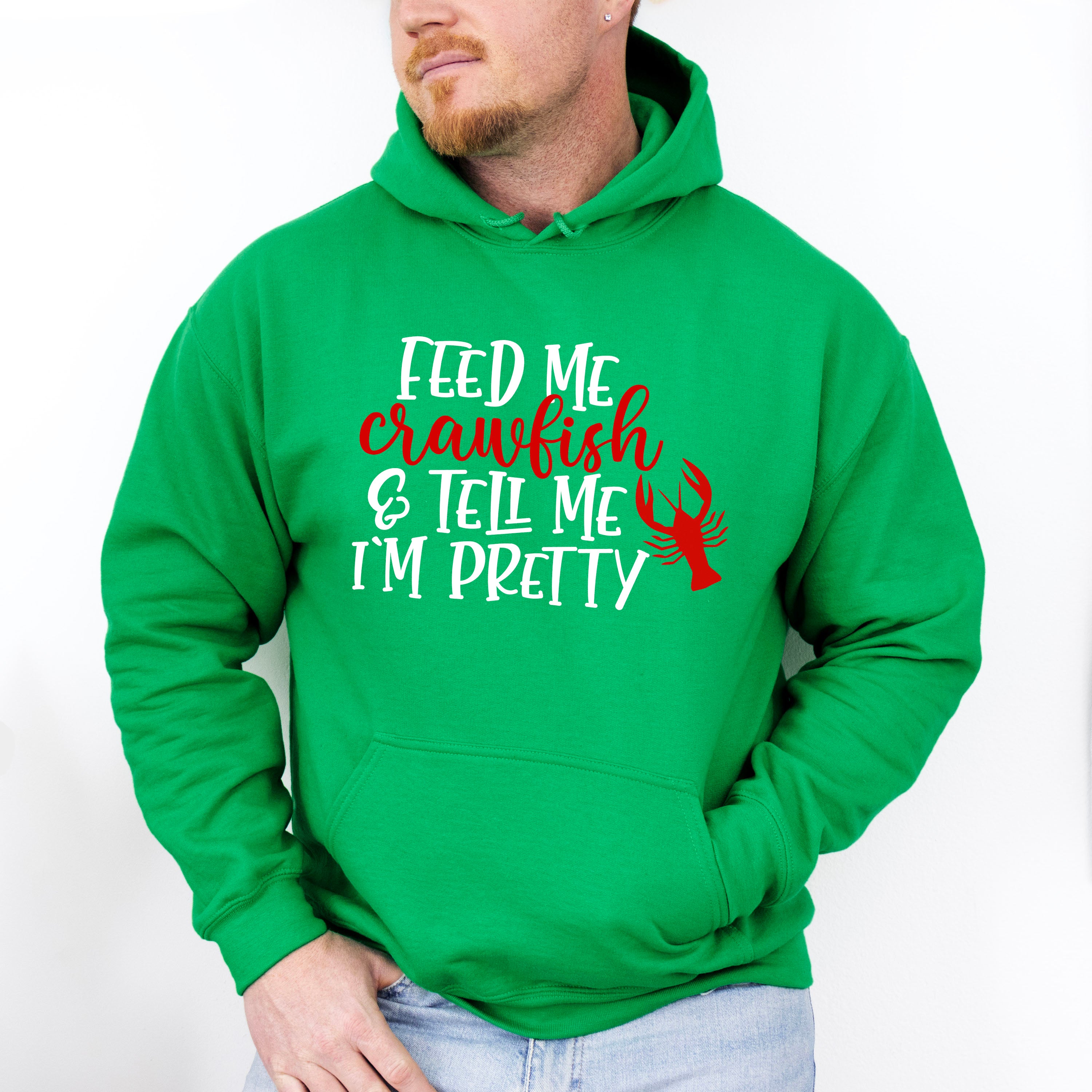 Feed Me Crawfish And Tell Me I'm Pretty - Crawfish Unisex Crewneck T-Shirt Sweatshirt Hoodie