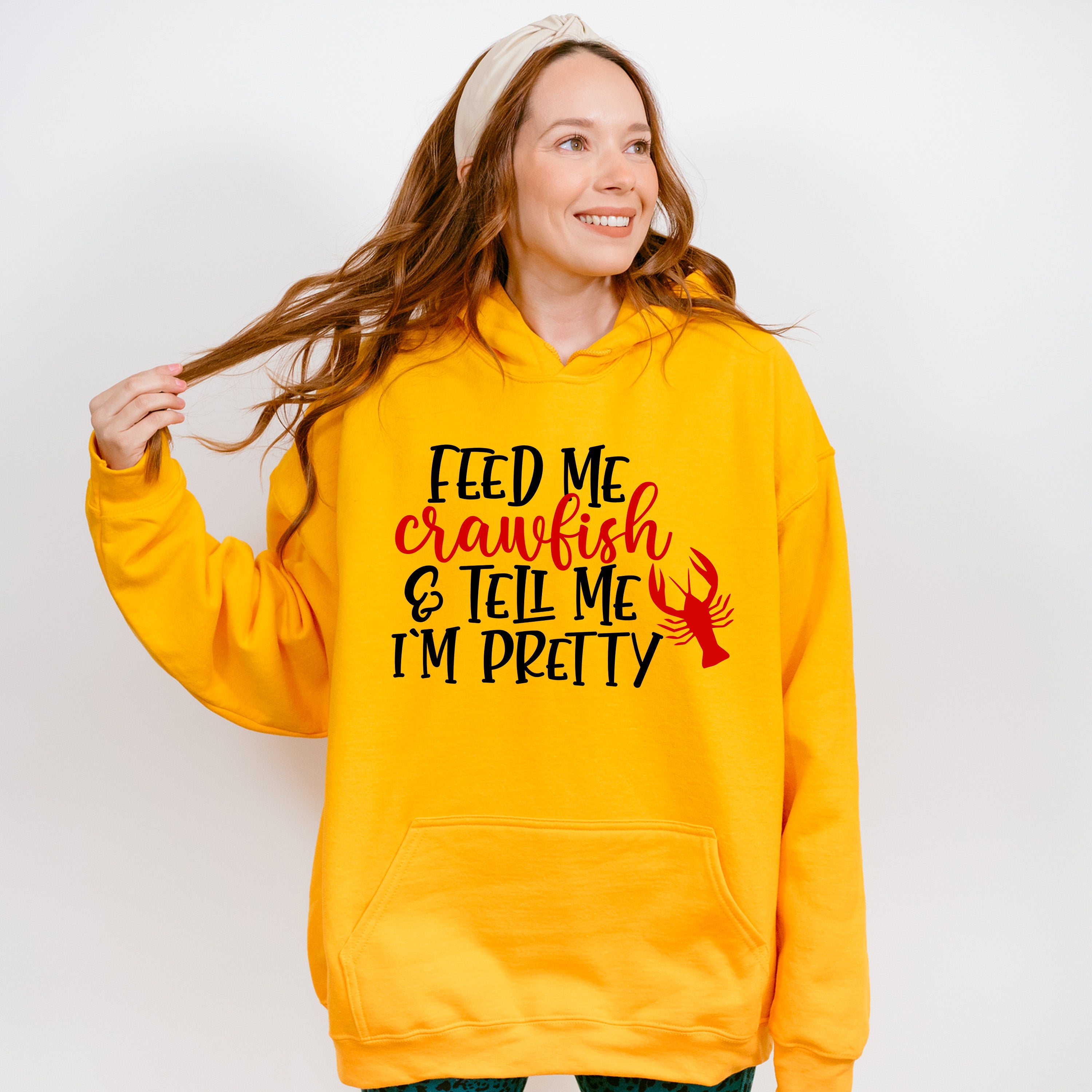 Feed Me Crawfish And Tell Me I'm Pretty - Crawfish Unisex Crewneck T-Shirt Sweatshirt Hoodie