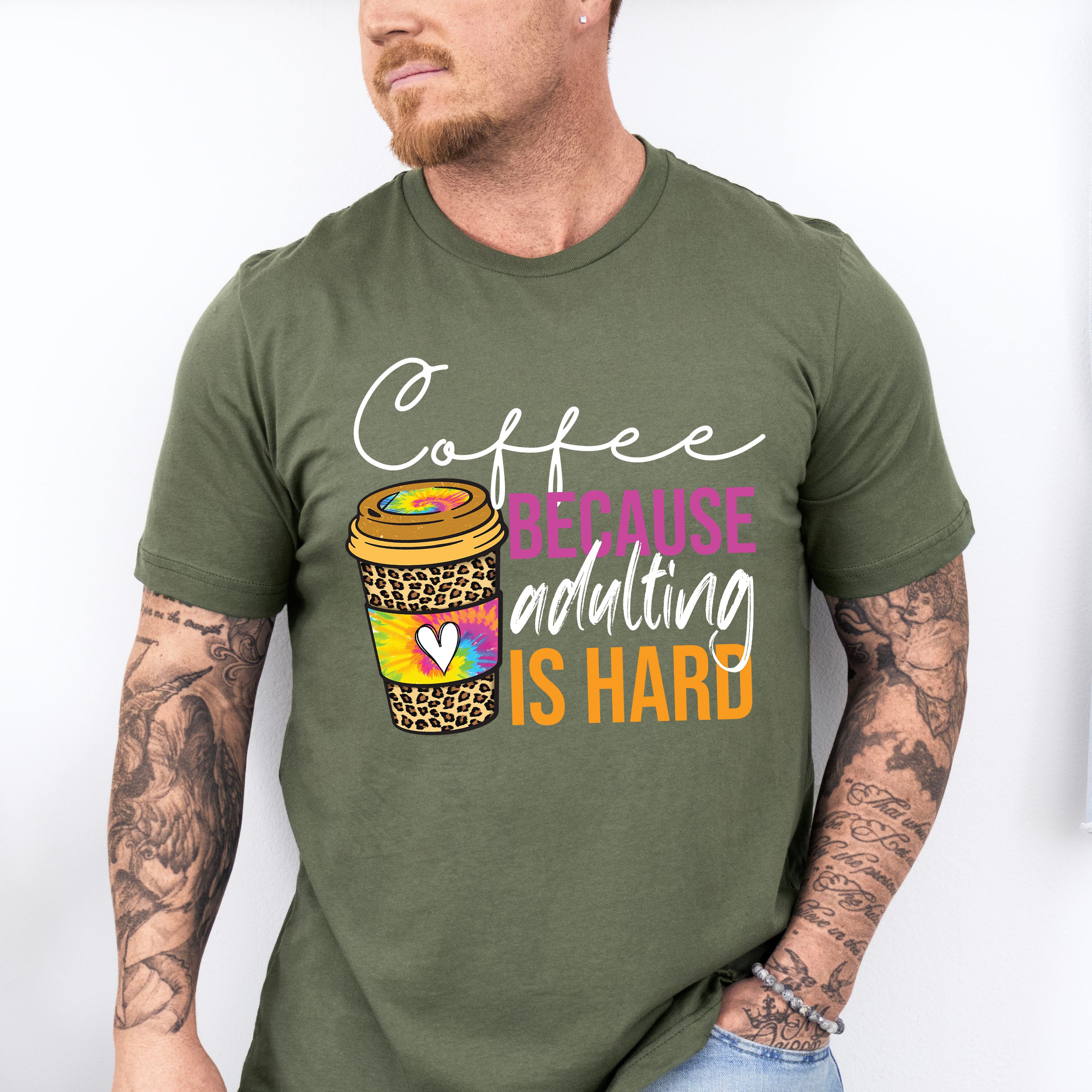 Coffee Because Adulting Is Hard - Coffee Unisex Crewneck T-Shirt Sweatshirt Hoodie