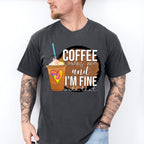Coffee Owns Me And I'm Fine - Coffee Unisex Crewneck T-Shirt Sweatshirt Hoodie