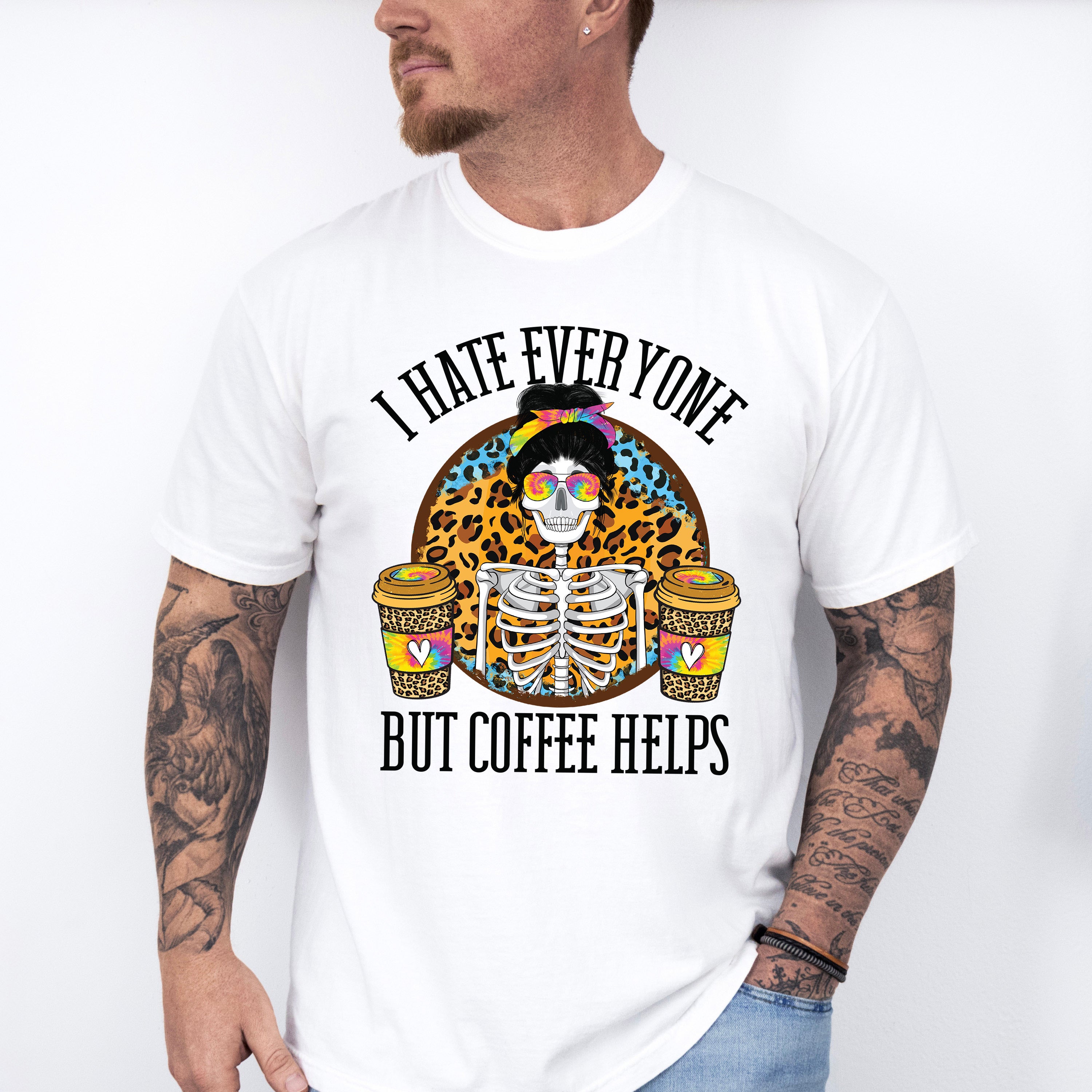 I Hate Everyone But Coffee Helps - Coffee Unisex Crewneck T-Shirt Sweatshirt Hoodie
