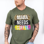 Mama Needs Coffee Leopard Print - Coffee Unisex Crewneck T-Shirt Sweatshirt Hoodie