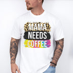 Mama Needs Coffee Leopard Print - Coffee Unisex Crewneck T-Shirt Sweatshirt Hoodie