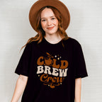 Cold Brew Crew Coffee Design - Coffee Unisex Crewneck T-Shirt Sweatshirt Hoodie