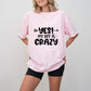 Yes My BFF Is Crazy - BFF Unisex Crewneck T-Shirt Sweatshirt Hoodie