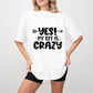 Yes My BFF Is Crazy - BFF Unisex Crewneck T-Shirt Sweatshirt Hoodie