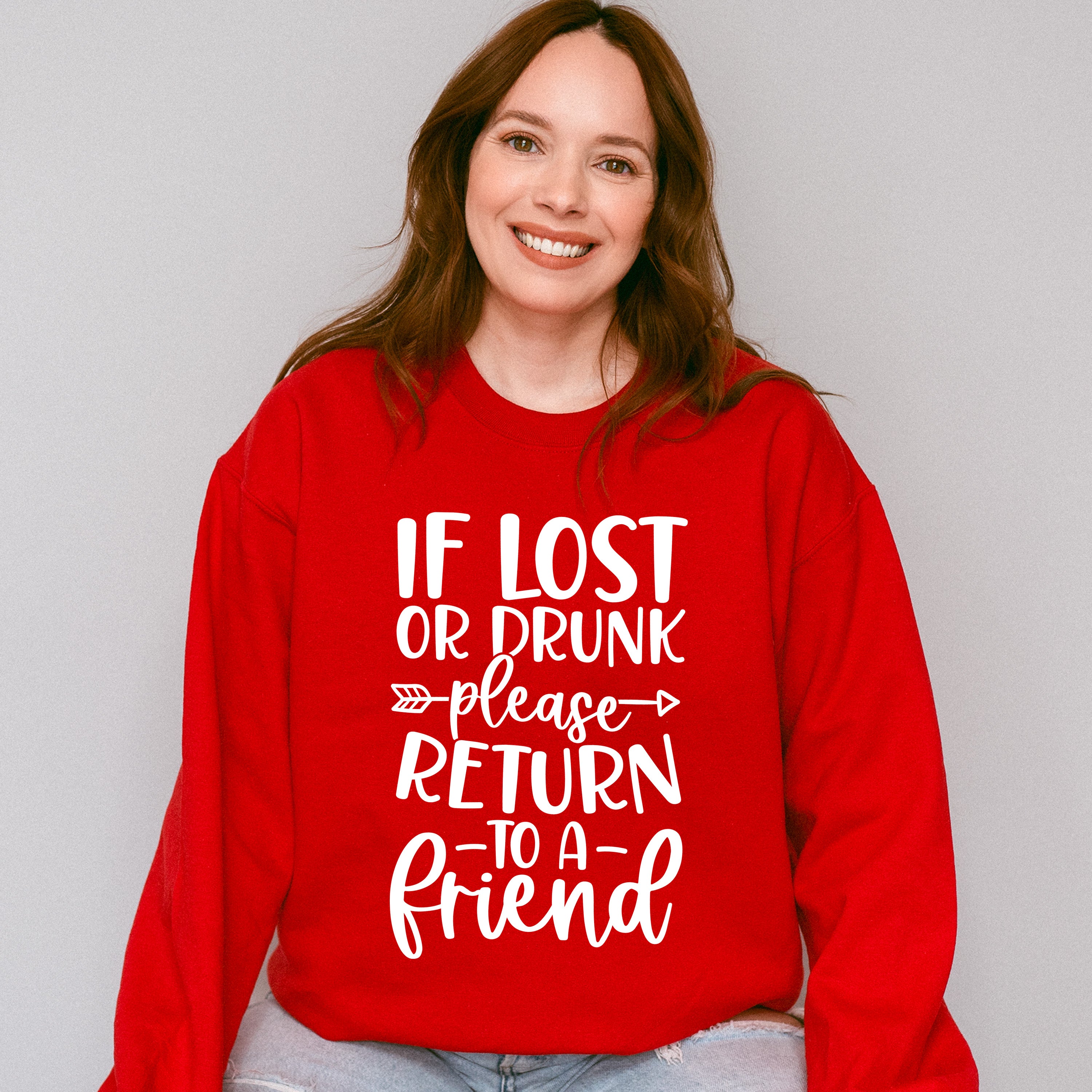 If Lost Or Drunk Please Return - BFF Unisex Crewneck T-Shirt Sweatshirt Hoodie