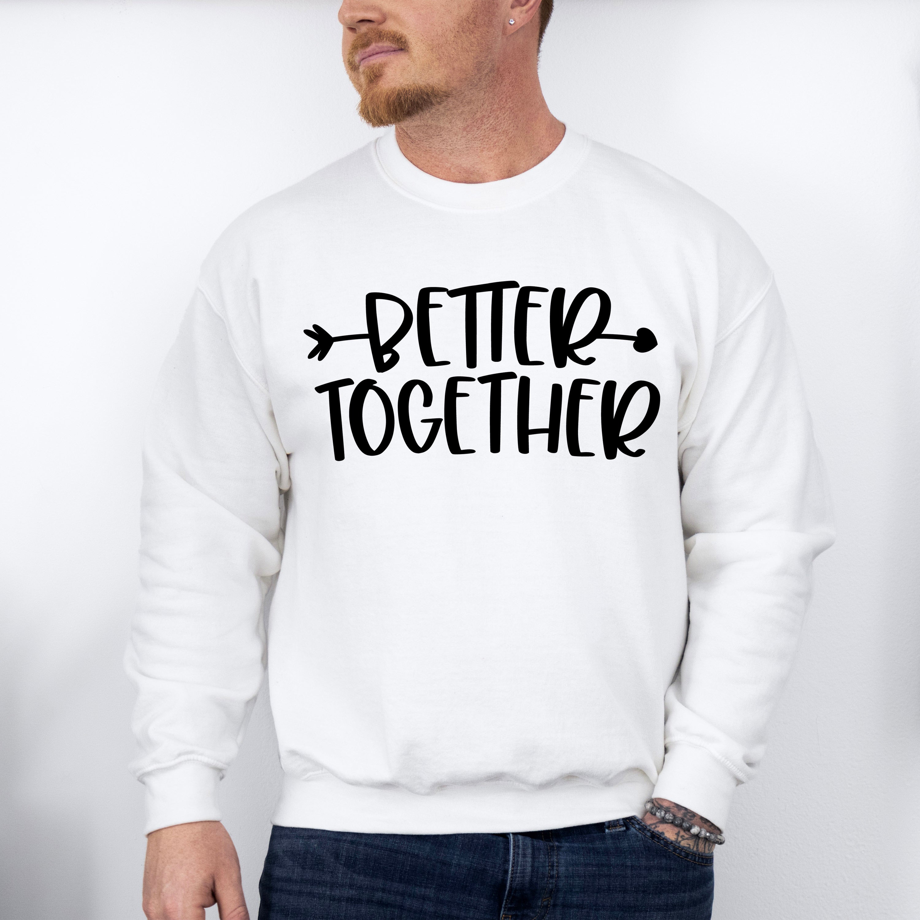 Better Together Arrow Heart Design - BFF Unisex Crewneck T-Shirt Sweatshirt Hoodie
