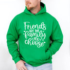 Friends Are The Family You Choose - BFF Unisex Crewneck T-Shirt Sweatshirt Hoodie