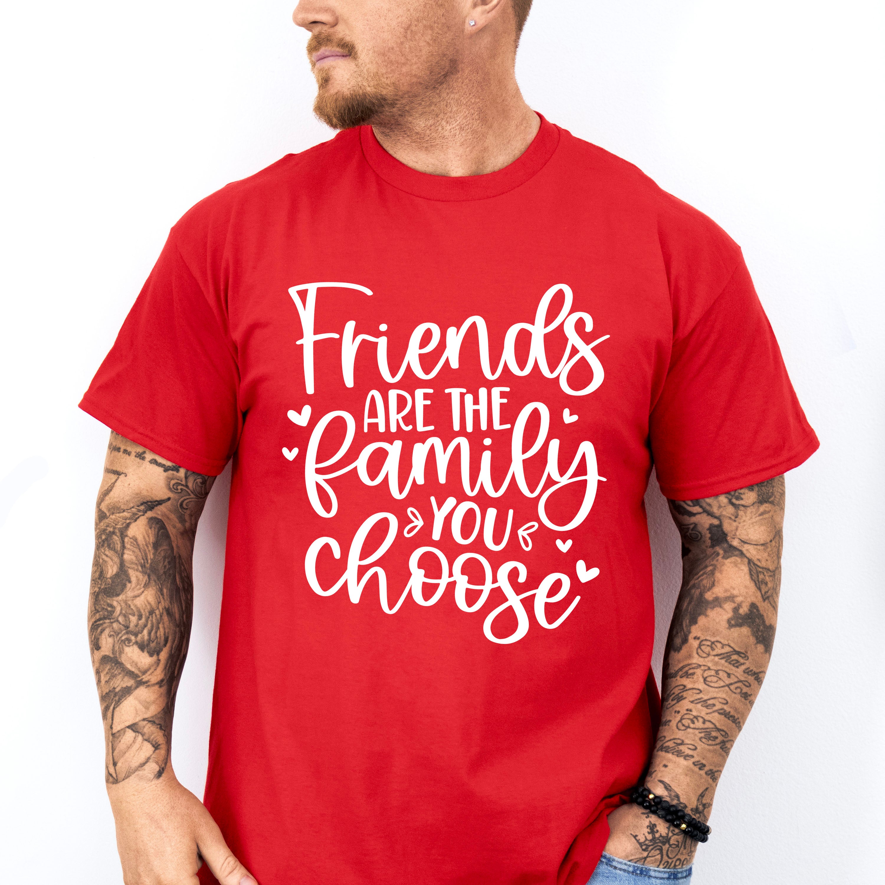 Friends Are The Family You Choose - BFF Unisex Crewneck T-Shirt Sweatshirt Hoodie