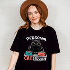 Personal Cat Servant - Cats Unisex Crewneck T-Shirt Sweatshirt Hoodie