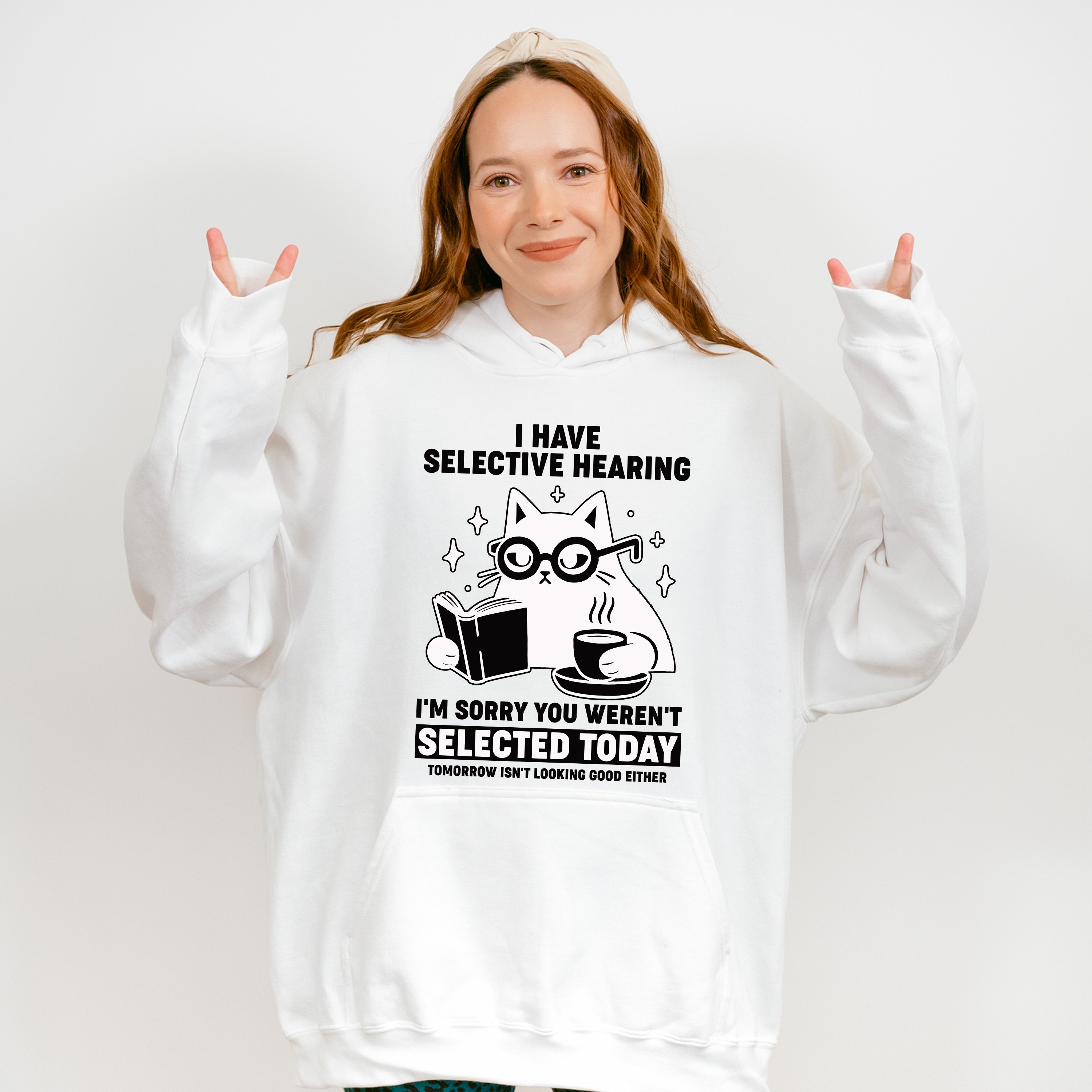 I Have Selective Hearing - Cats Unisex Crewneck T-Shirt Sweatshirt Hoodie