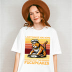I Just Baked You Some - Cats Unisex Crewneck T-Shirt Sweatshirt Hoodie