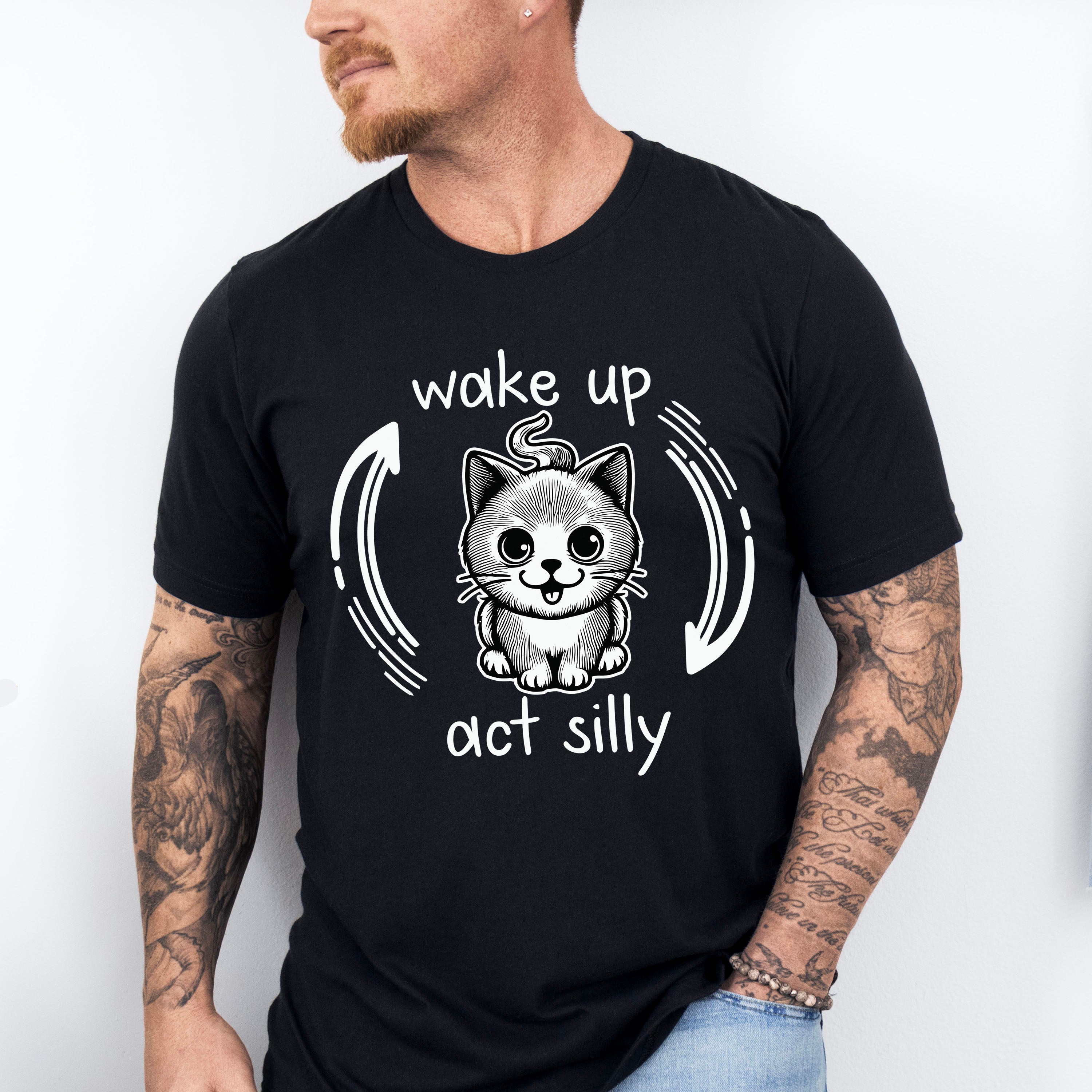 Wake Up Act Silly Cat Design - Cats Unisex Crewneck T-Shirt Sweatshirt Hoodie