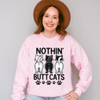 Nothing Butt Cats - Cats Unisex Crewneck T-Shirt Sweatshirt Hoodie