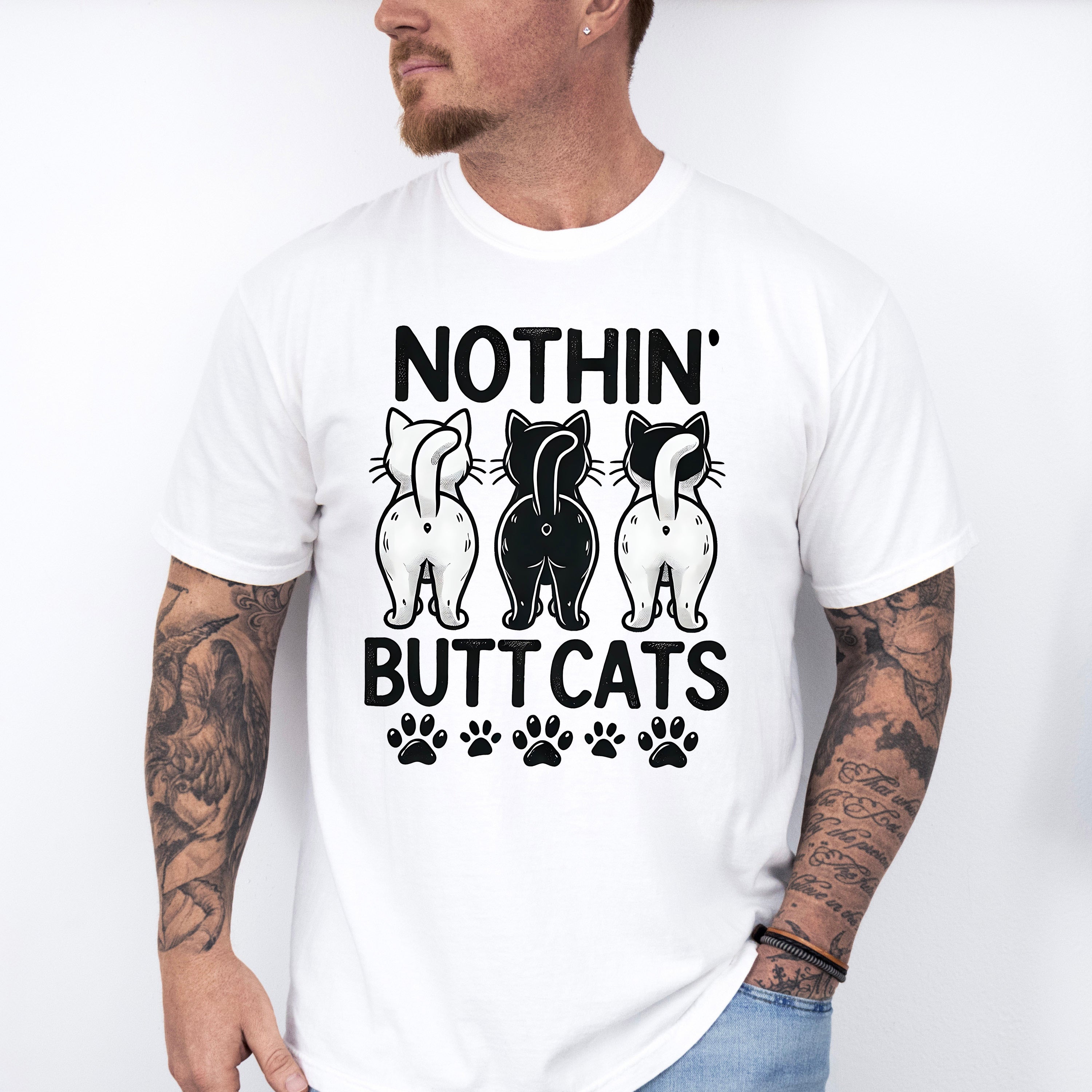 Nothing Butt Cats - Cats Unisex Crewneck T-Shirt Sweatshirt Hoodie