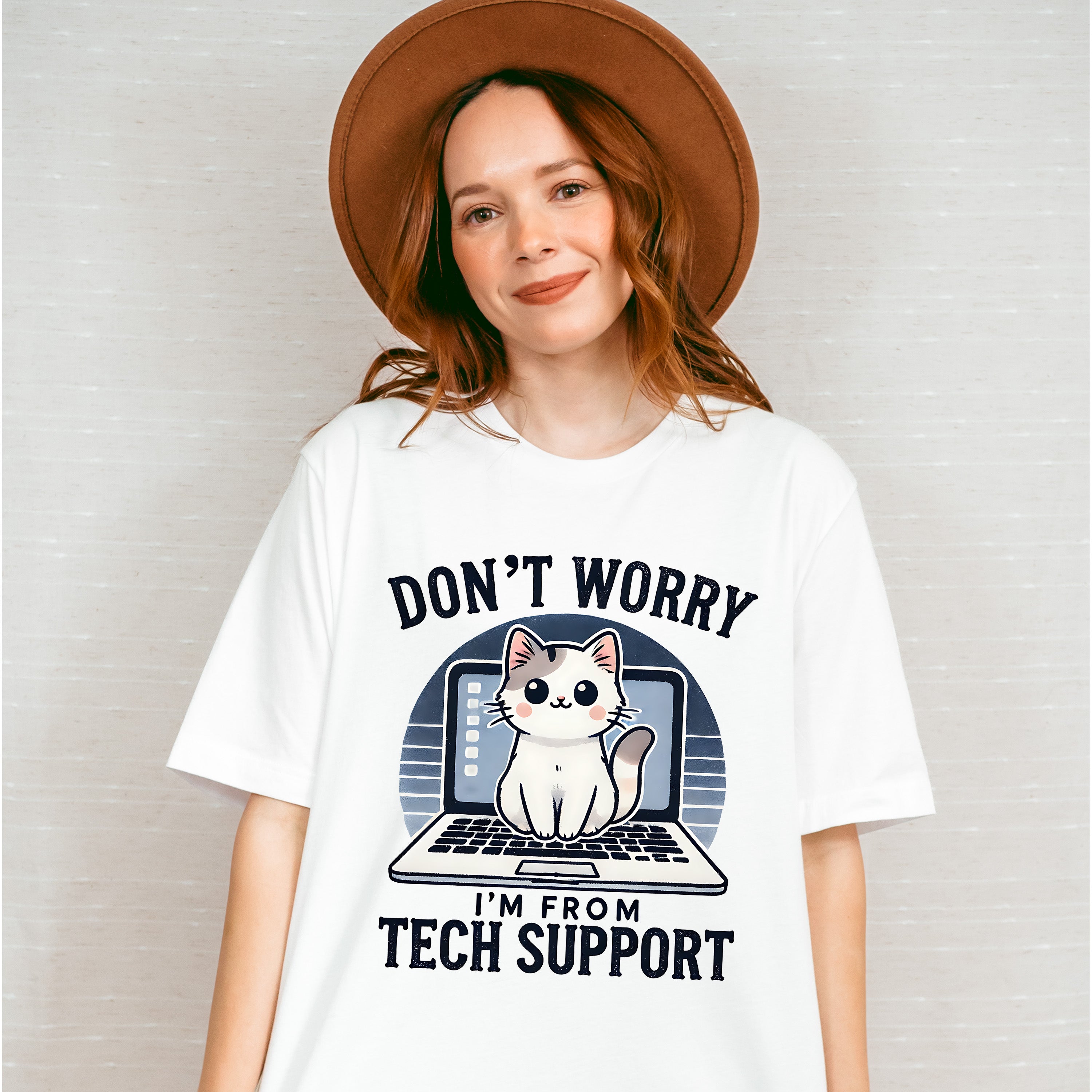 Don't Worry I'm From Tech Support - Cats Unisex Crewneck T-Shirt Sweatshirt Hoodie