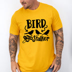 Bird Stalker - Birds Unisex Crewneck T-Shirt Sweatshirt Hoodie
