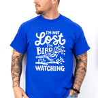 I'm Not Lost I'm Bird Watching - Birds Unisex Crewneck T-Shirt Sweatshirt Hoodie