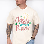 Classy Mother Pupper - Dogs Unisex Crewneck T-Shirt Sweatshirt Hoodie
