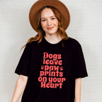 Dogs Leave Paw Prints On Your Heart - Dogs Unisex Crewneck T-Shirt Sweatshirt Hoodie
