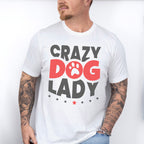 Crazy Dog Lady Paw Design - Dogs Unisex Crewneck T-Shirt Sweatshirt Hoodie
