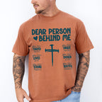Dear Person Behind Me Cross Design - Christianity Unisex Crewneck T-Shirt Sweatshirt Hoodie