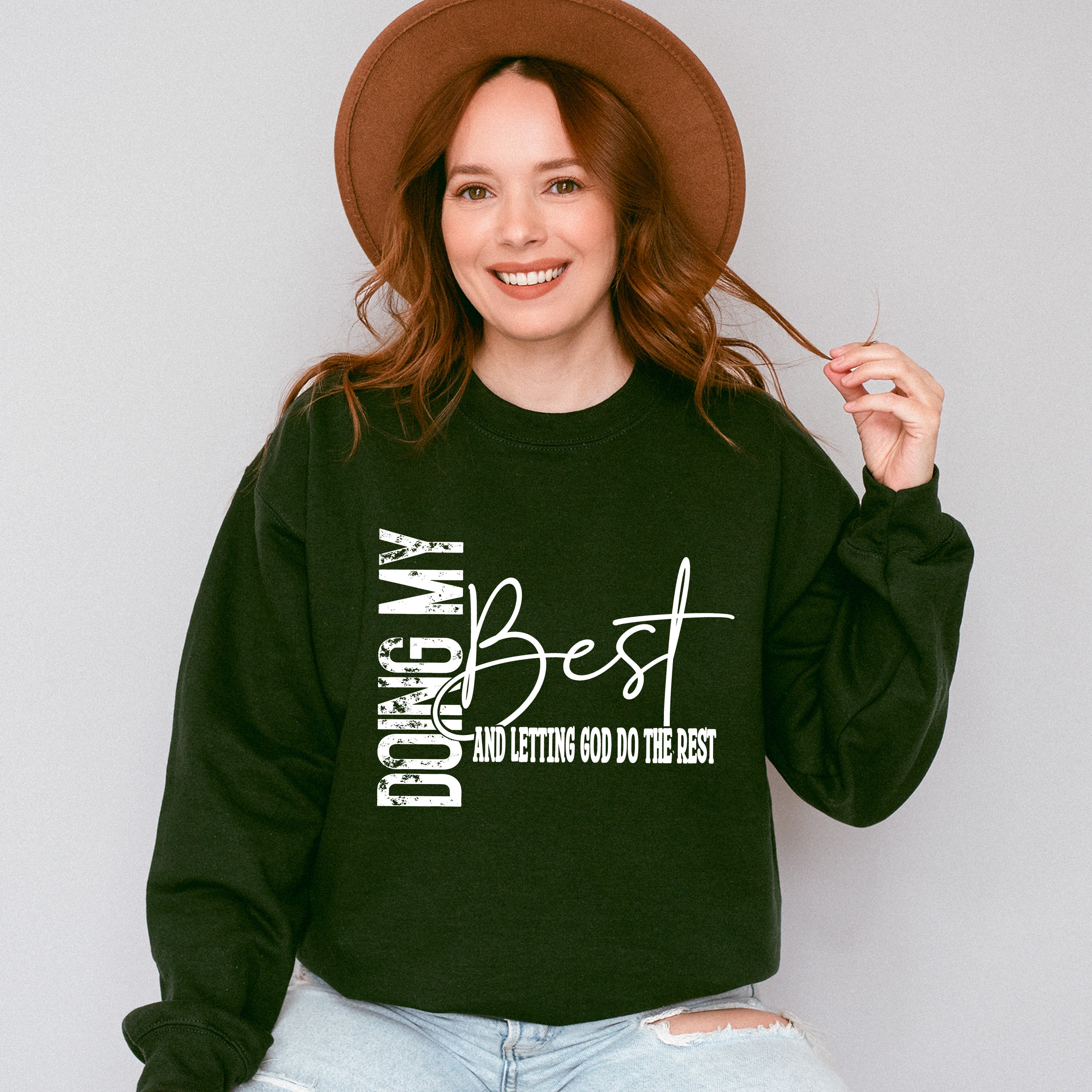 Letting God Do The Best - Christianity Unisex Crewneck T-Shirt Sweatshirt Hoodie