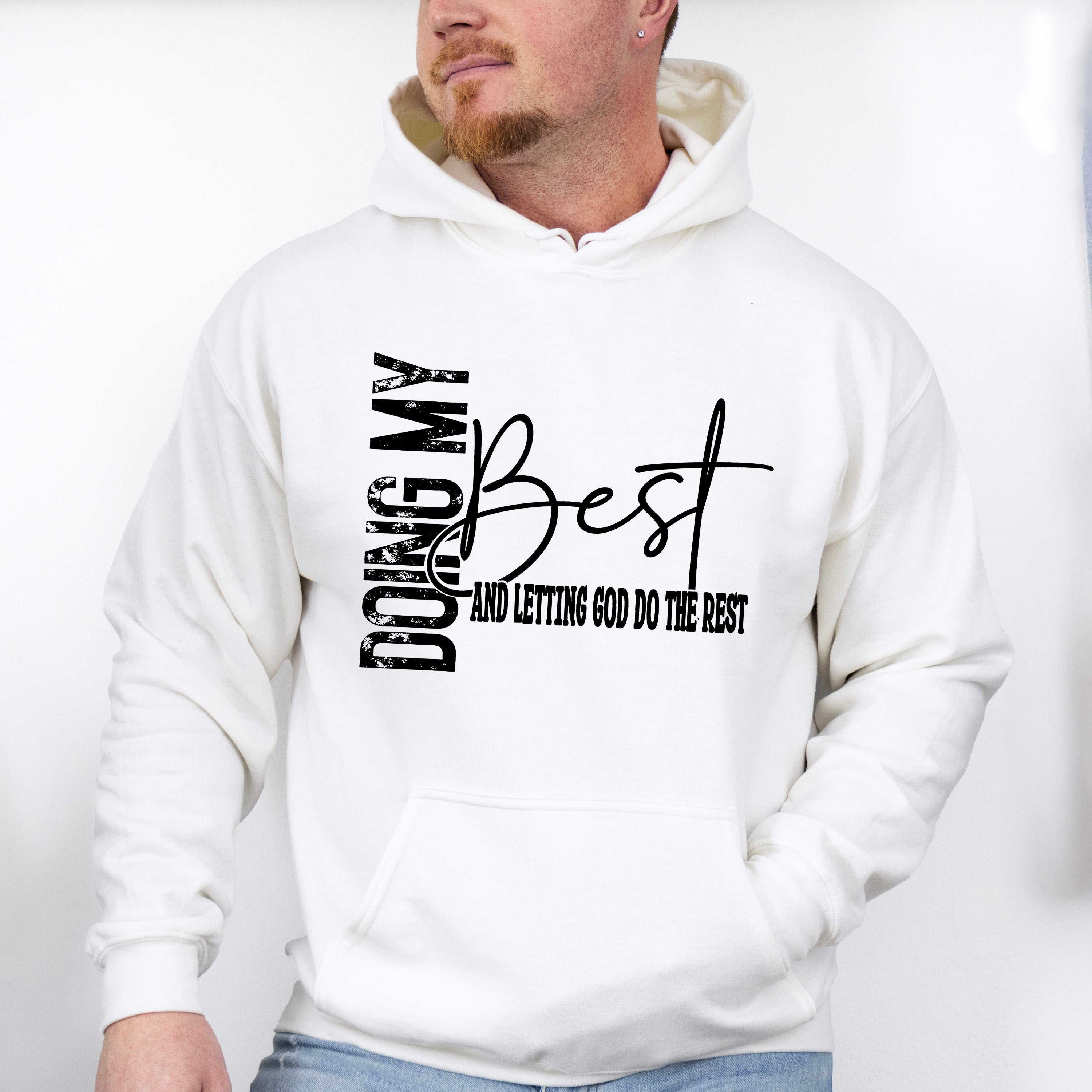 Letting God Do The Best - Christianity Unisex Crewneck T-Shirt Sweatshirt Hoodie