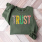 Trust God Colorful Design - Christianity Unisex Crewneck T-Shirt Sweatshirt Hoodie