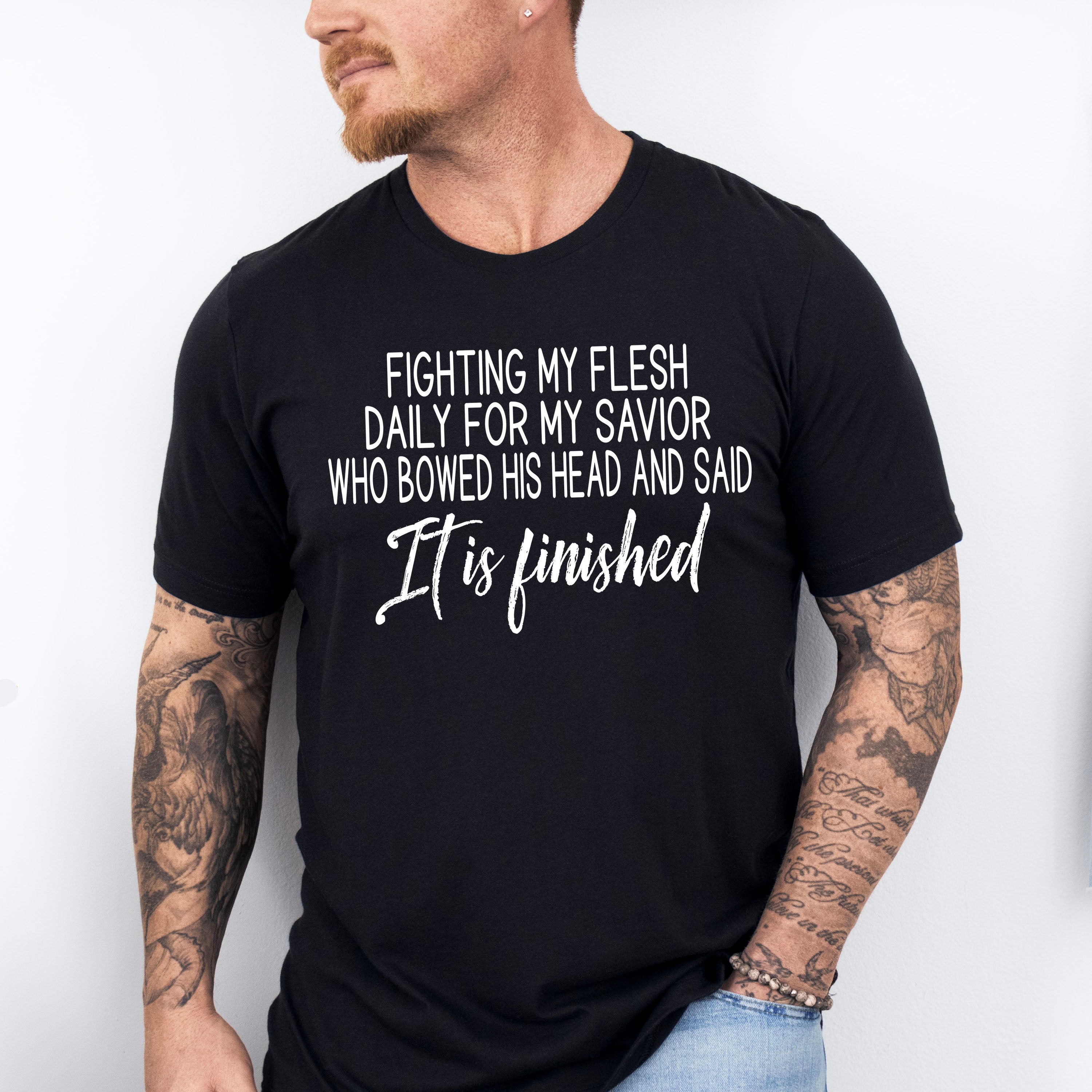 Fighting My Flesh For My Savior - Christianity Unisex Crewneck T-Shirt Sweatshirt Hoodie