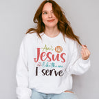 Ain't No Jesus Like The One I Serve - Christianity Unisex Crewneck T-Shirt Sweatshirt Hoodie
