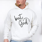 But God He Makes A Way - Christianity Unisex Crewneck T-Shirt Sweatshirt Hoodie