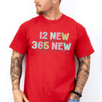 12 New Chapter 365 New Chances - New Years Unisex Crewneck T-Shirt Sweatshirt Hoodie