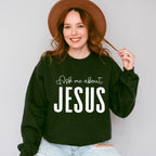 Ask Me About Jesus - Christianity Unisex Crewneck T-Shirt Sweatshirt Hoodie