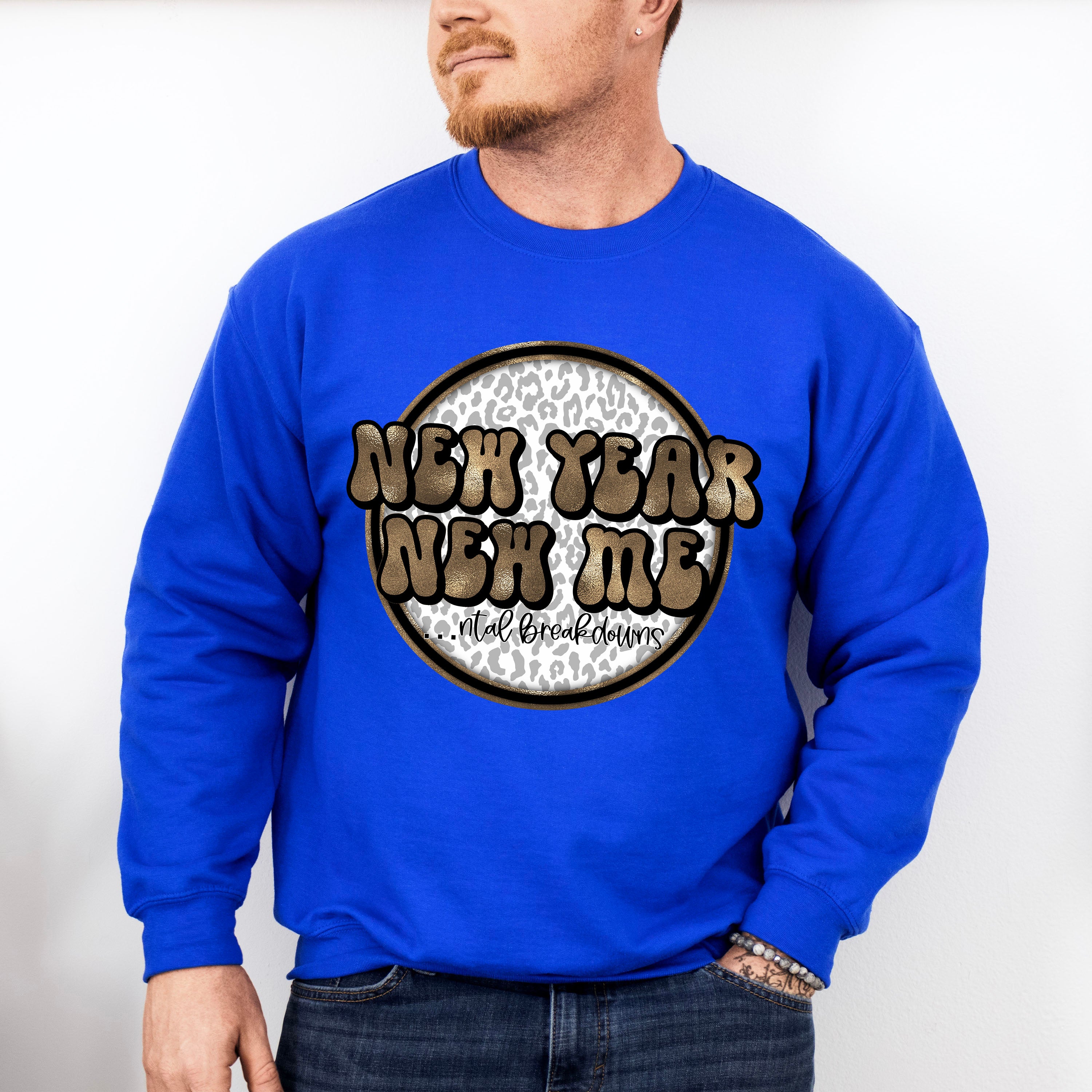 New Year New Me - New Years Unisex Crewneck T-Shirt Sweatshirt Hoodie