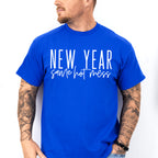 New Year Same Hot Mess Design - New Years Unisex Crewneck T-Shirt Sweatshirt Hoodie