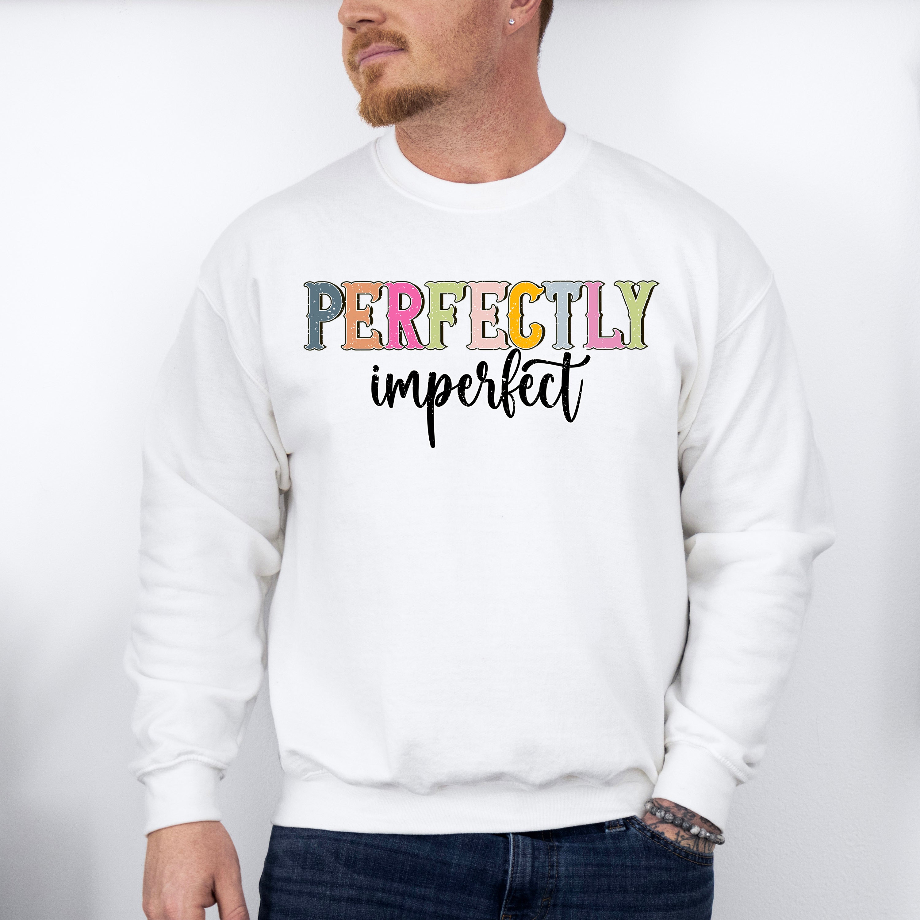 Perfectly Imperfect - Christianity Unisex Crewneck T-Shirt Sweatshirt Hoodie
