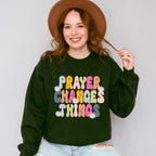 Prayer Changes Things - Christianity Unisex Crewneck T-Shirt Sweatshirt Hoodie