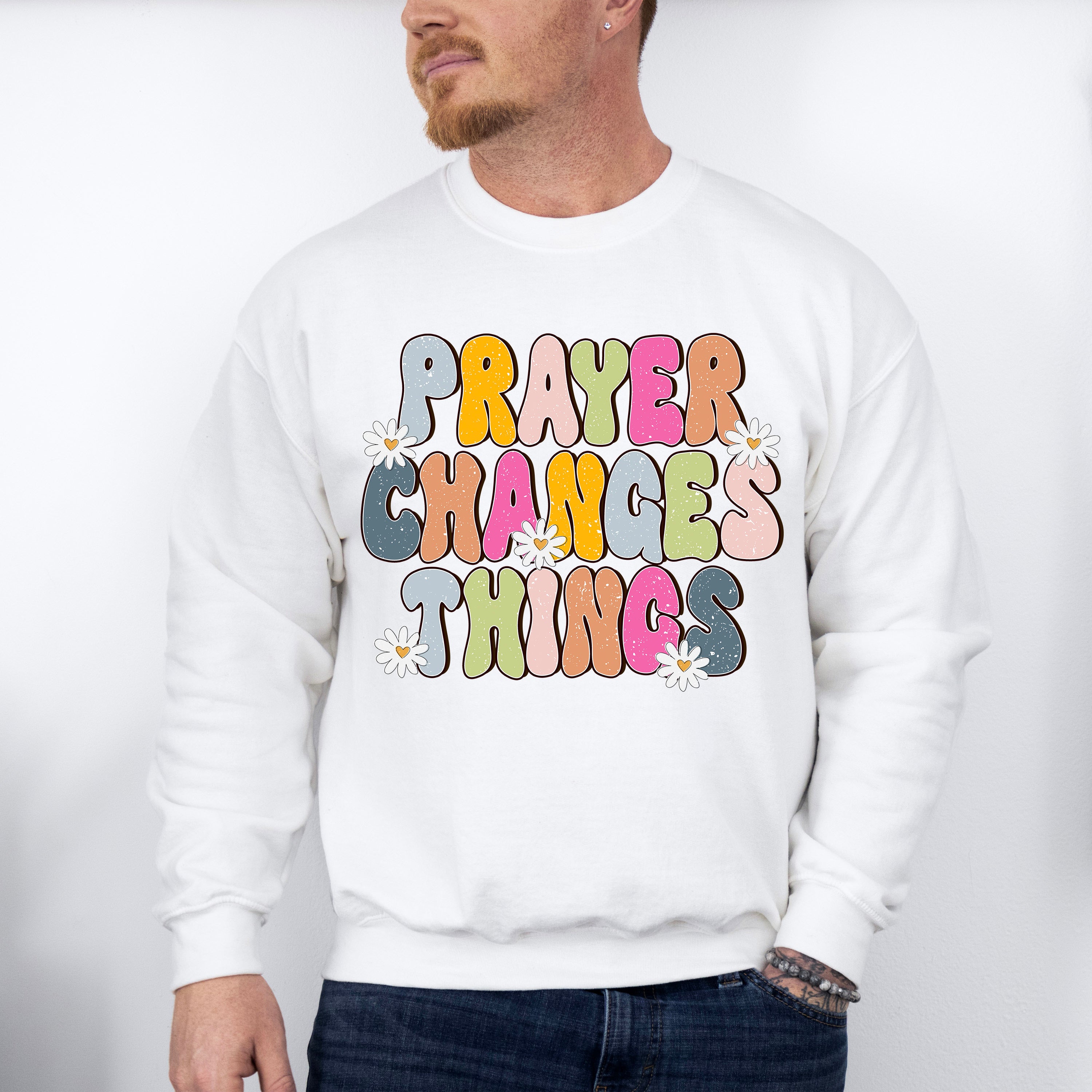 Prayer Changes Things - Christianity Unisex Crewneck T-Shirt Sweatshirt Hoodie