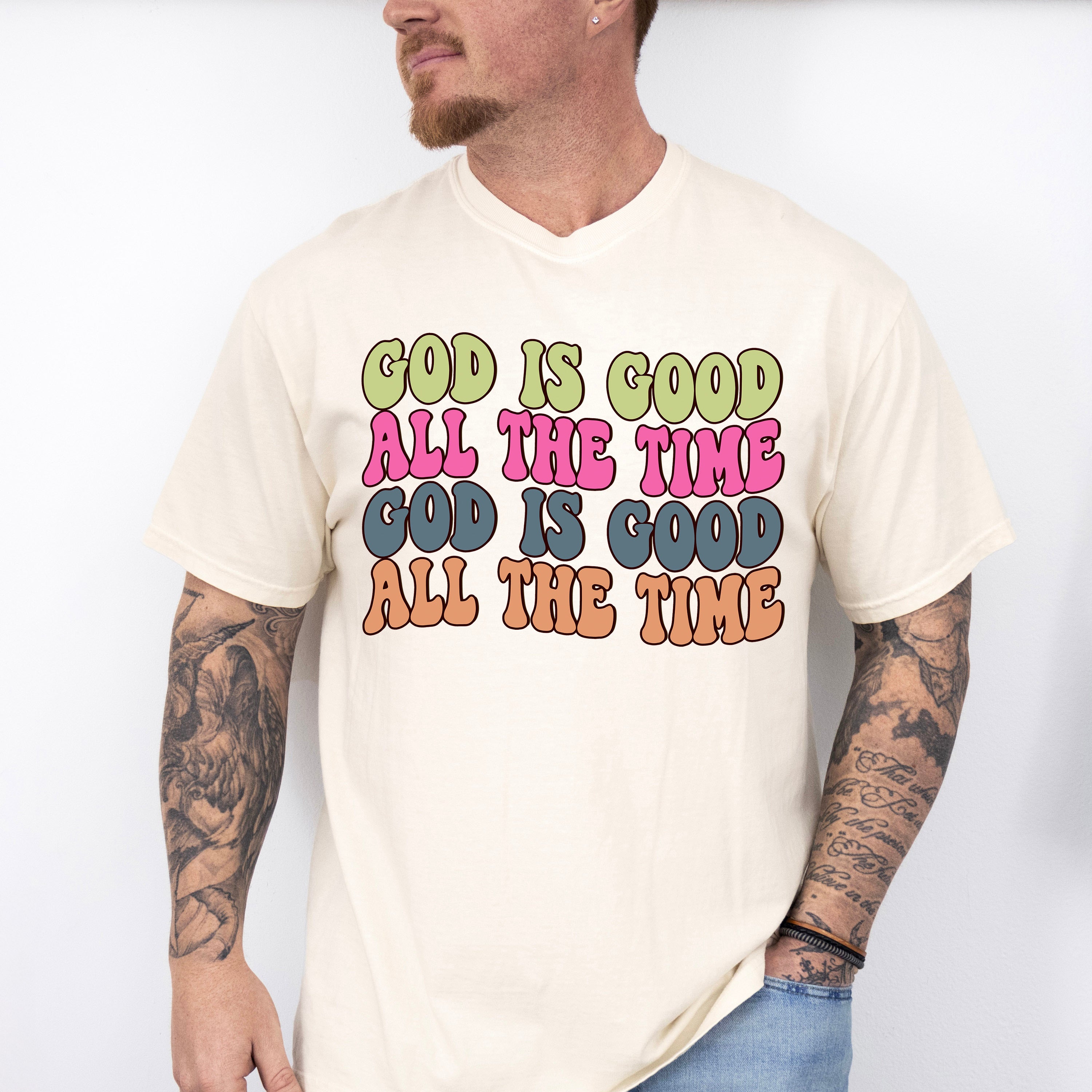 God Is Good All The Time - Christianity Unisex Crewneck T-Shirt Sweatshirt Hoodie