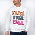 Faith Love Fear - Christianity Unisex Crewneck T-Shirt Sweatshirt Hoodie