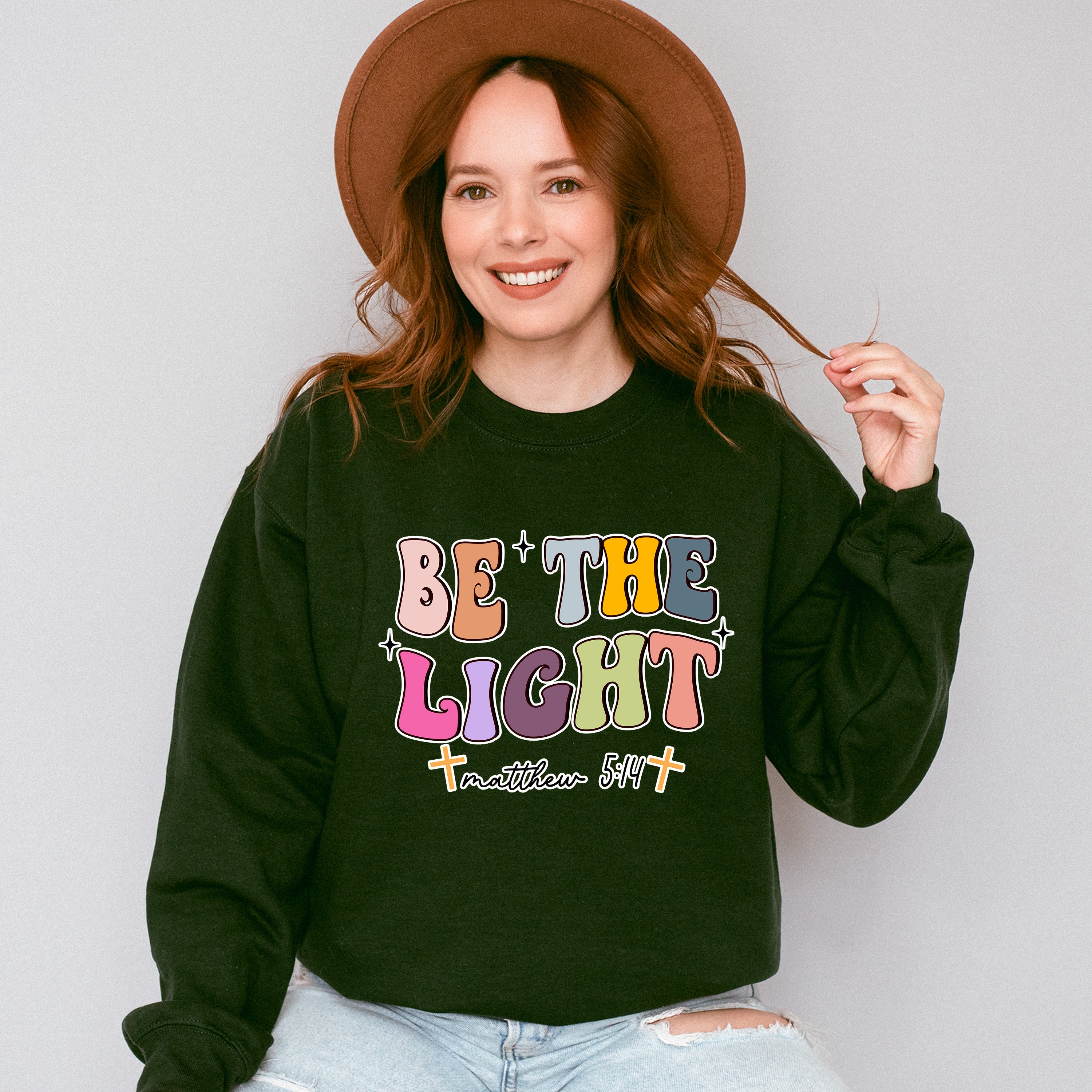 Be The Light - Christianity Unisex Crewneck T-Shirt Sweatshirt Hoodie